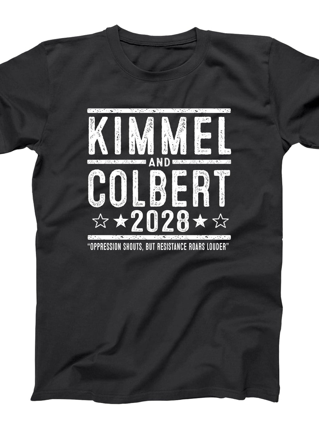 Kimmel And Colbert 2028 - Resistance Roars - Protest Inspirational Resistance Justice Free Speech Xs-6x - Unisex Tee Colbert Kimmel '28 220gsm Cotton Round Neck Short Sleeve Casual Henley Shirt Men T-shirt