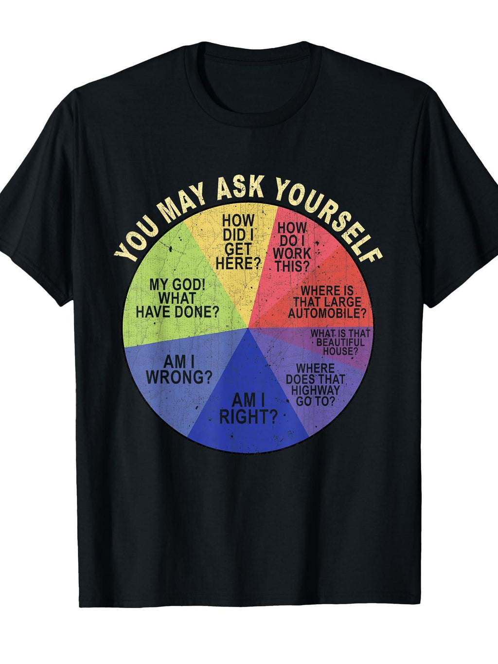 Vintage You May Ask Yourself Retro Pie Chart 80s Music T-shirt You May Ask Yourself 220gsm Cotton Round Neck Short Sleeve Casual Henley Shirt Men T-shirt