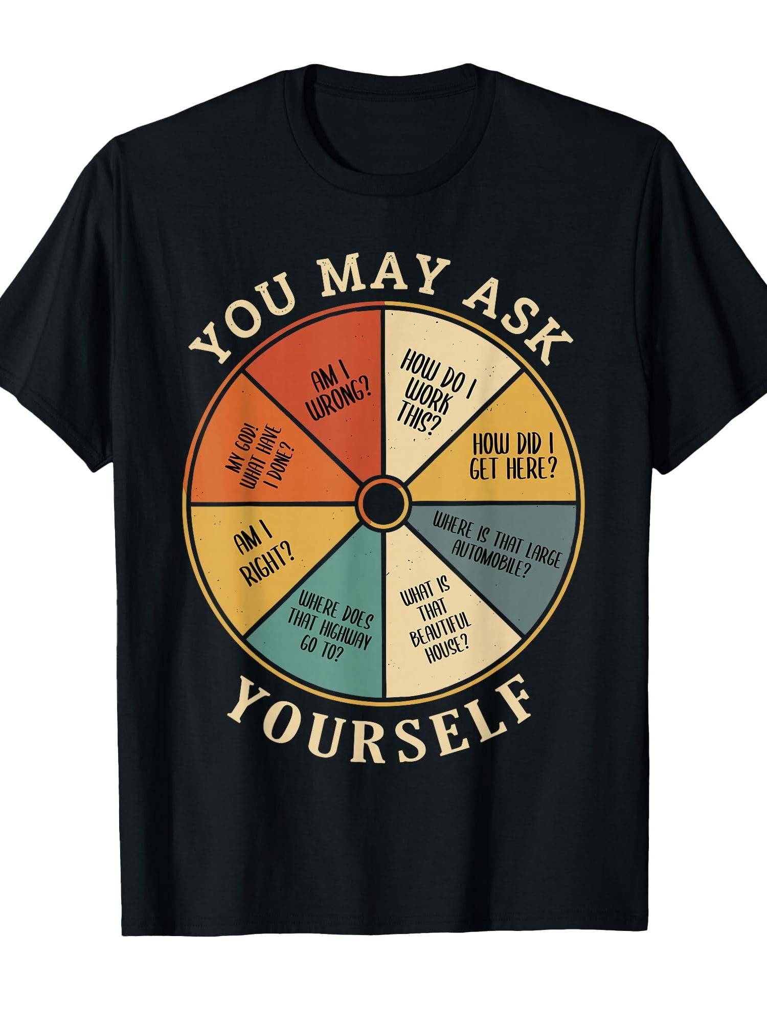 Retro 90s Shirt For Men, Cool You May Ask Yourself T-shirt You May Ask Yourself 220gsm Cotton Round Neck Short Sleeve Casual Henley Shirt Men T-shirt