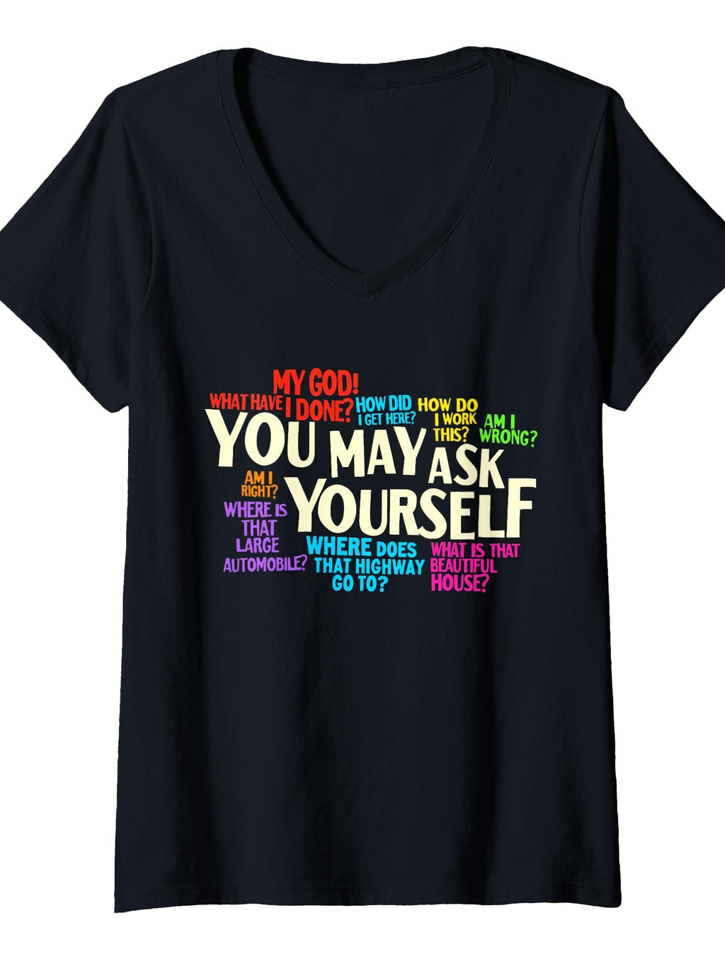 Womens You May Ask Yourself Retro T-shirt You May Ask Yourself 220gsm Cotton Round Neck Short Sleeve Casual Henley Shirt Men T-shirt