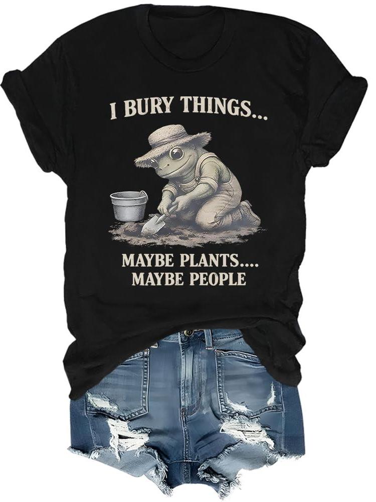 Waqulks I Bury Things Maybe Plants Maybe People Shirt You May Ask Yourself 220gsm Cotton Round Neck Short Sleeve Casual Henley Shirt Men T-shirt