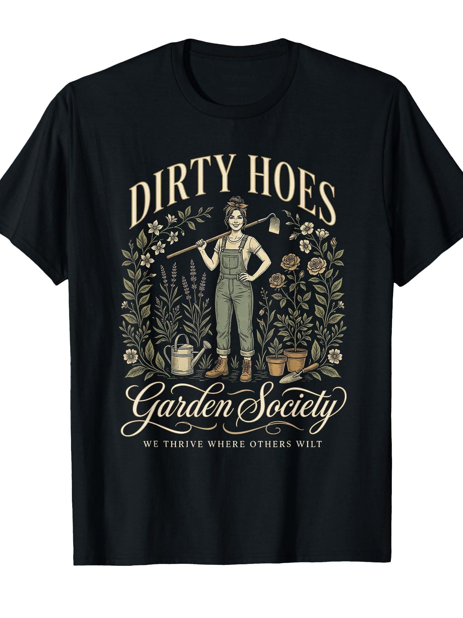 Dirty Hoes Garden Society Tshirt Gardener Farmer Boho Flower T-shirt Garden 220gsm Cotton Round Neck Short Sleeve Casual Henley Shirt Men T-shirt