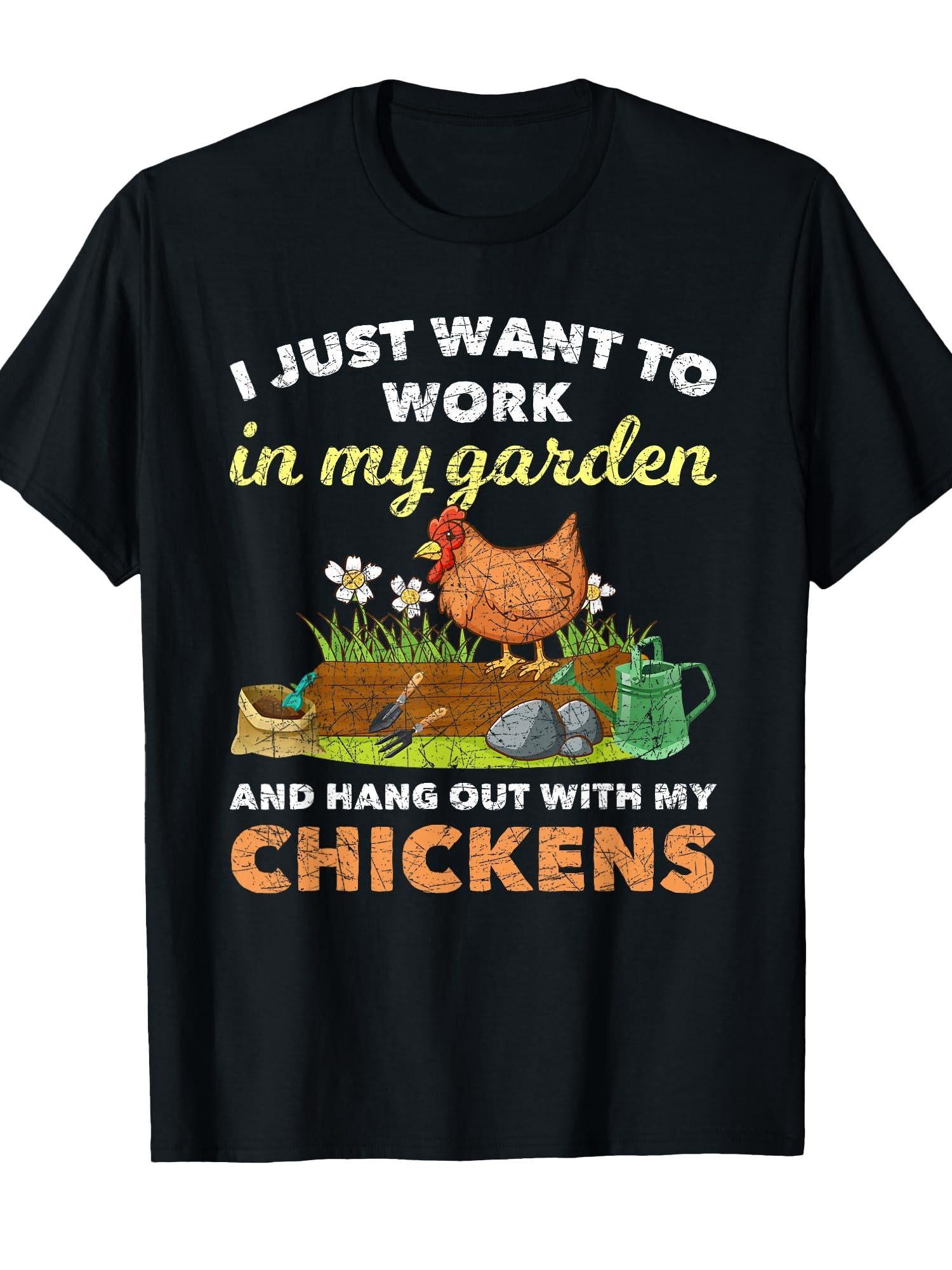 I Just Want To Work In My Garden And Hangout With My Chicken T-shirt Small Garden 220gsm Cotton Round Neck Short Sleeve Casual Henley Shirt Men T-shirt