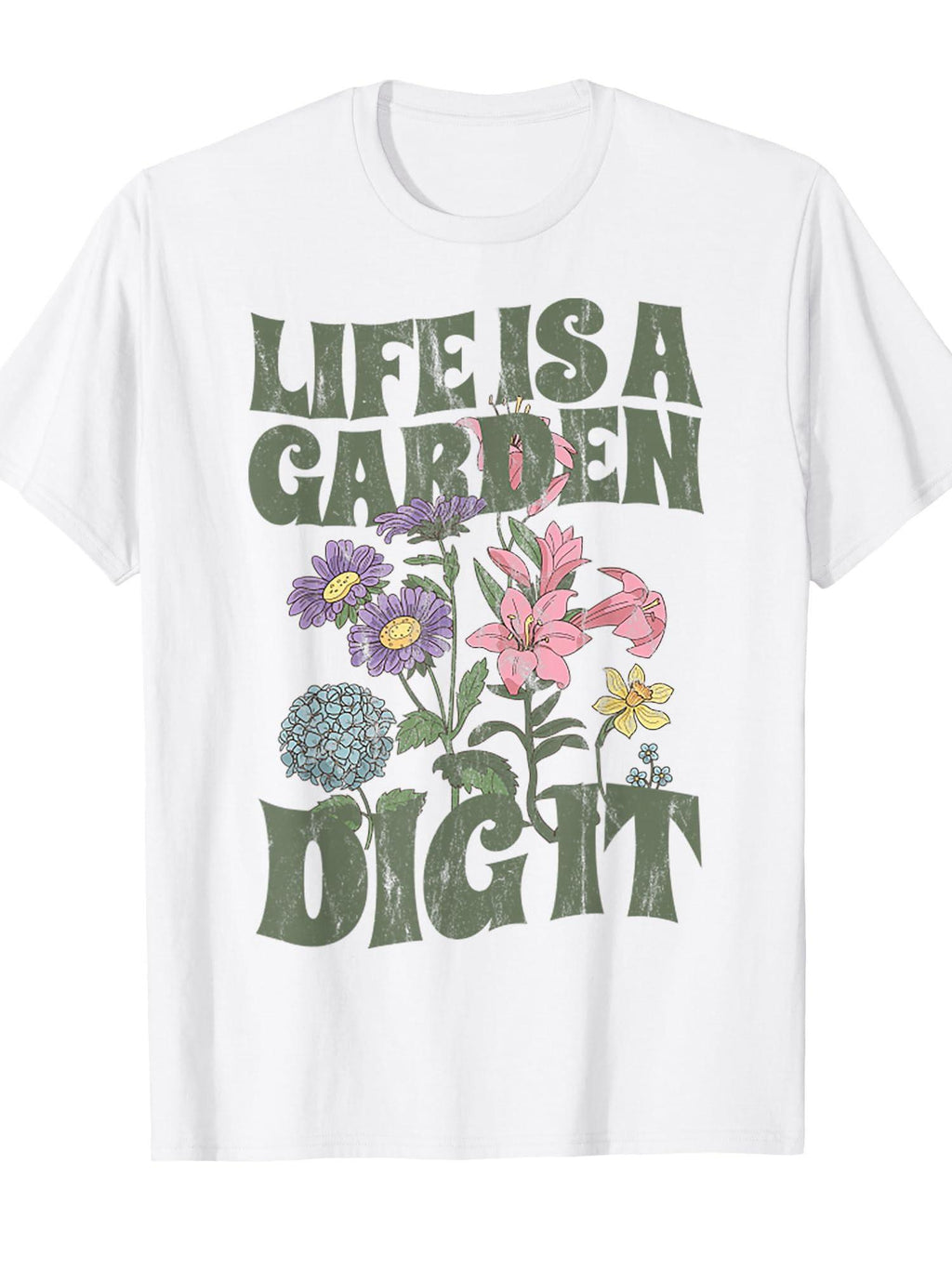 Life Is A Garden Dig It - Retro T-shirt Garden 220gsm Cotton Round Neck Short Sleeve Casual Henley Shirt Men T-shirt