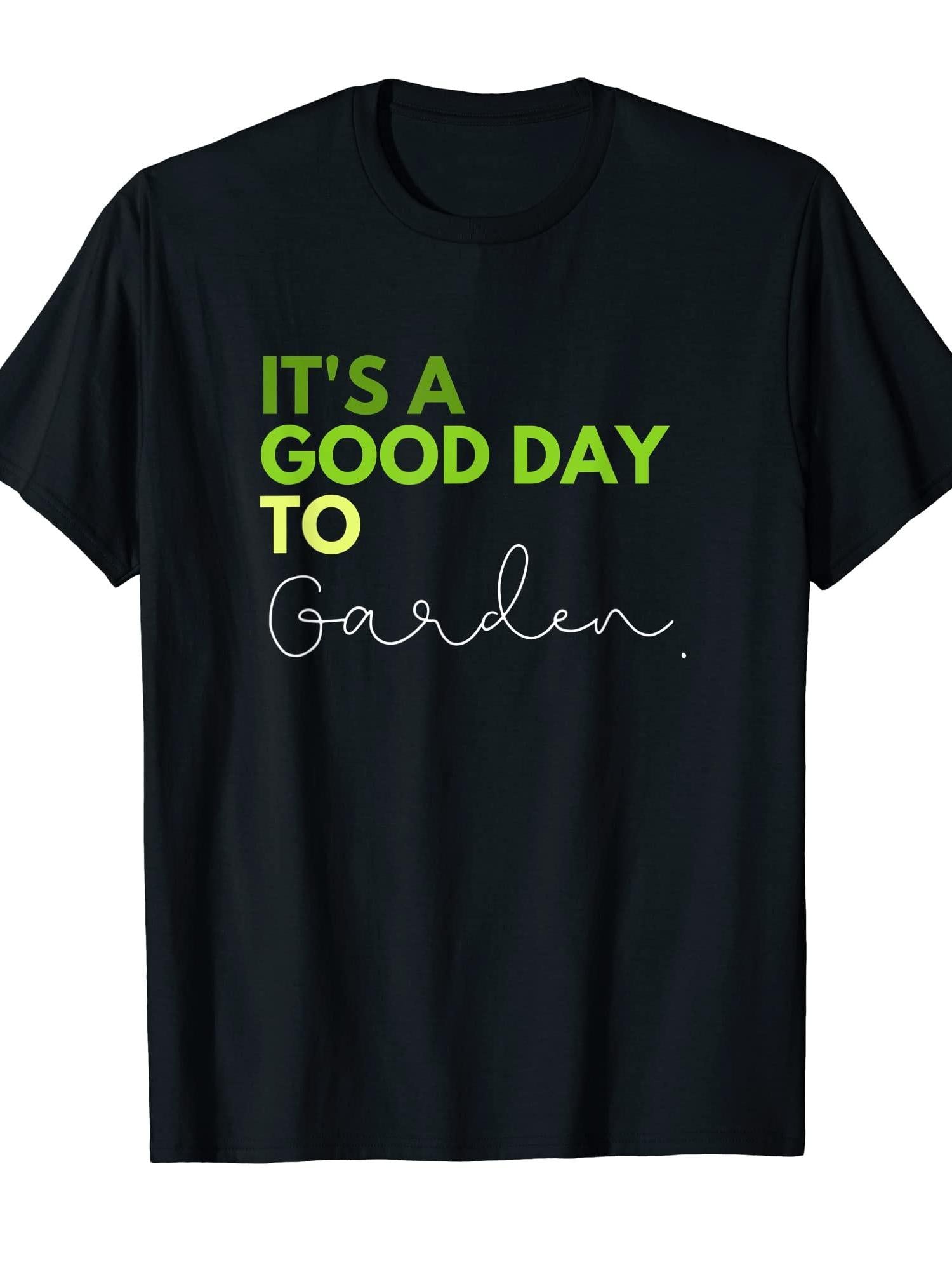 It's A Good Day To Garden T-shirt Garden 220gsm Cotton Round Neck Short Sleeve Casual Henley Shirt Men T-shirt