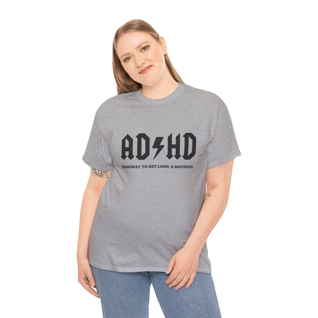 ADHD Awareness Unisex Tee, Funny Gift for ADHD Support, Casual Outfit, Mental Health Shirt, Comfortable Everyday Wear