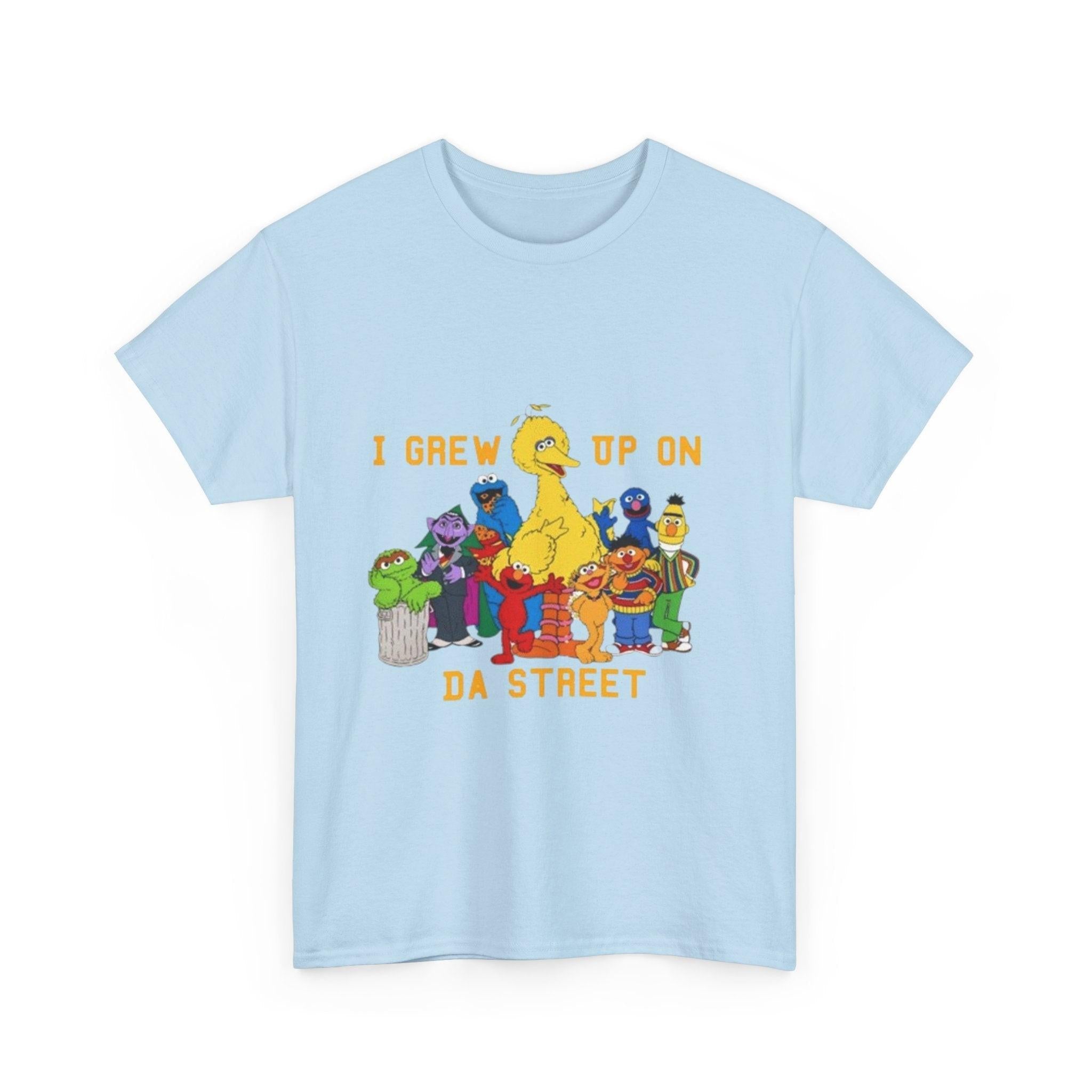 I Grew Up on Da Street-Sesame Street Inspired Tee, Retro TV Show Shirt, Childhood Nostalgia Top, Urban Streetwear Clothing, Vintage Cartoon