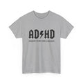 ADHD Awareness Unisex Tee, Funny Gift for ADHD Support, Casual Outfit, Mental Health Shirt, Comfortable Everyday Wear