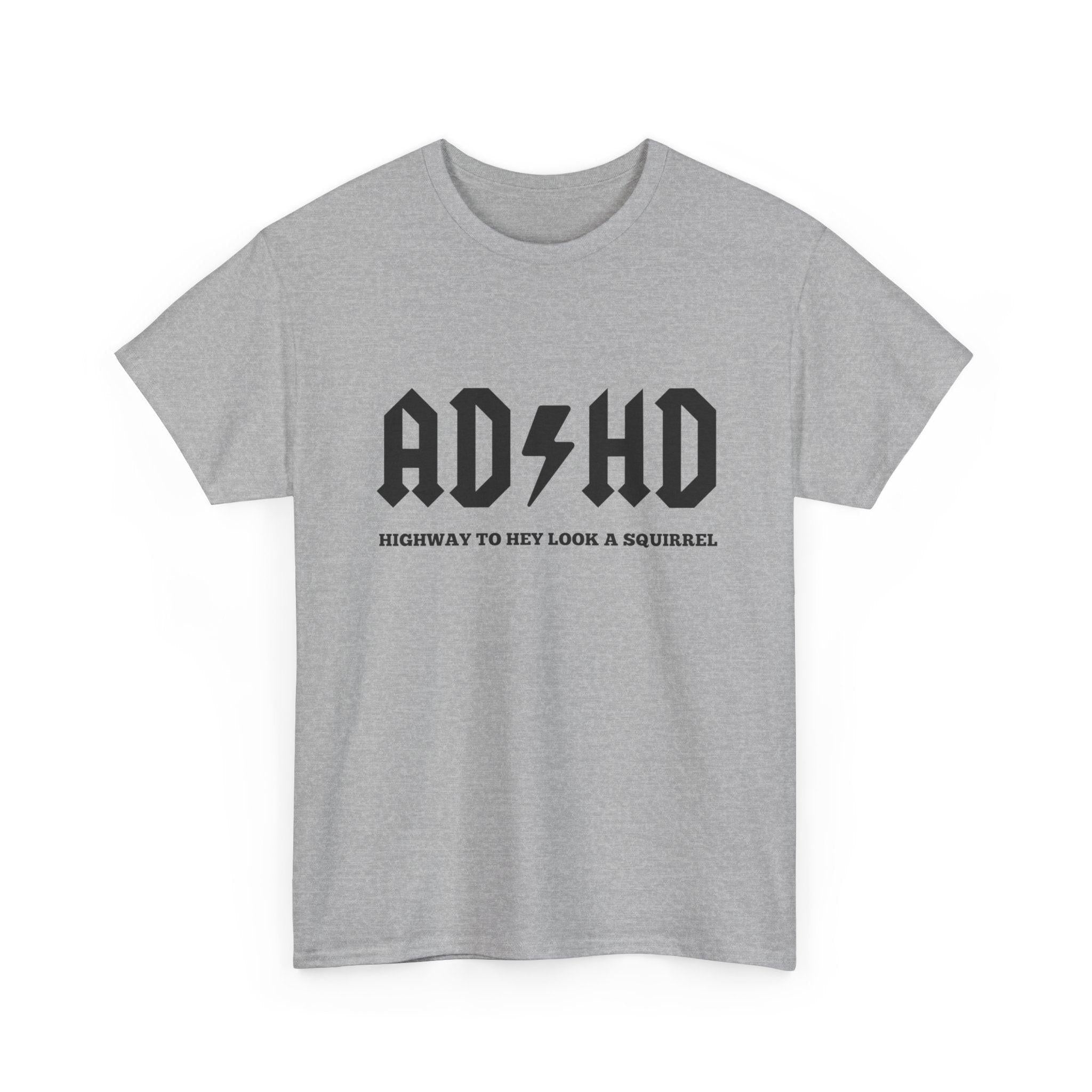 ADHD Awareness Unisex Tee, Funny Gift for ADHD Support, Casual Outfit, Mental Health Shirt, Comfortable Everyday Wear